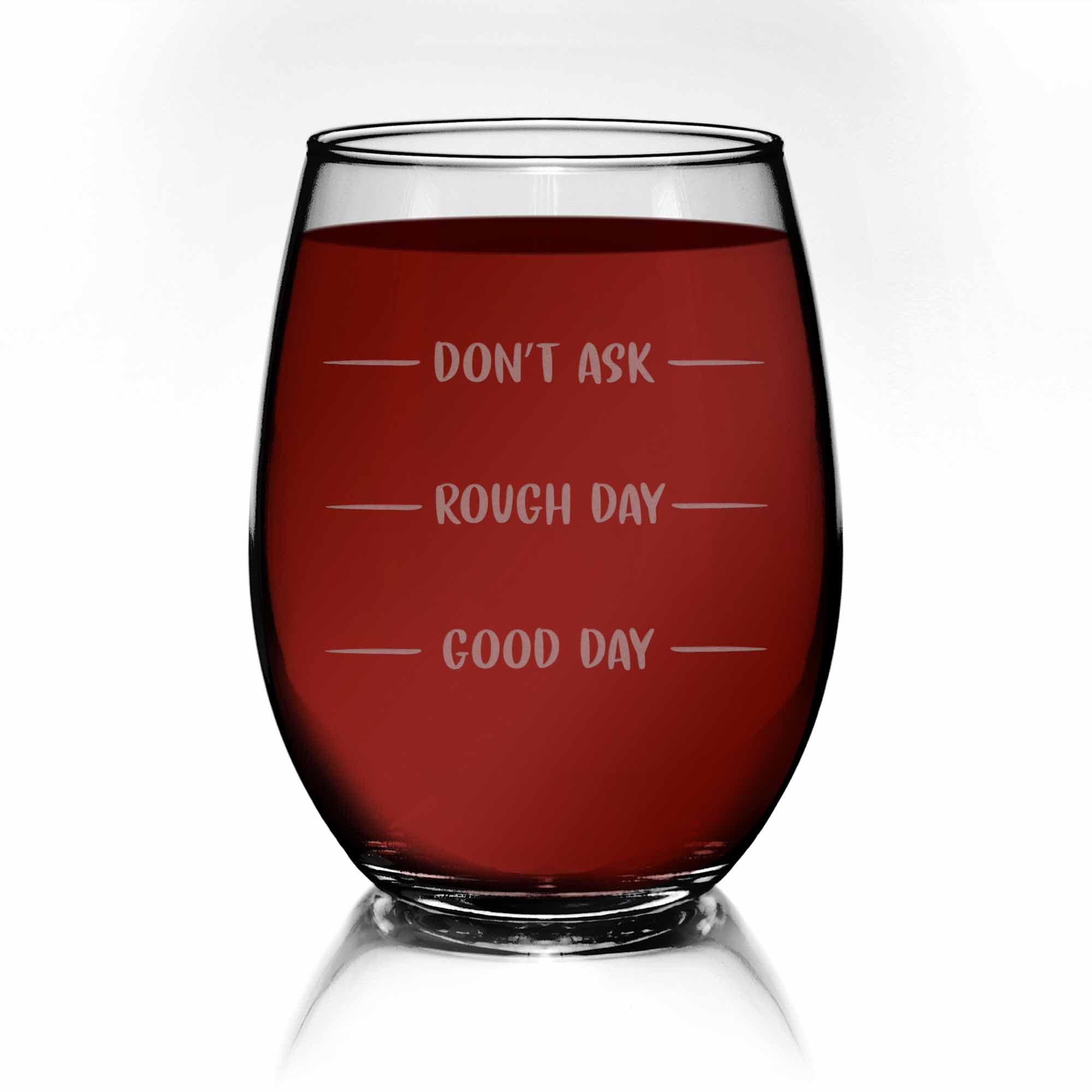 http://www.lolglass.com/cdn/shop/products/wine-glass-dont-ask-stemless-wine-glass-primary-2.jpg?v=1619537621