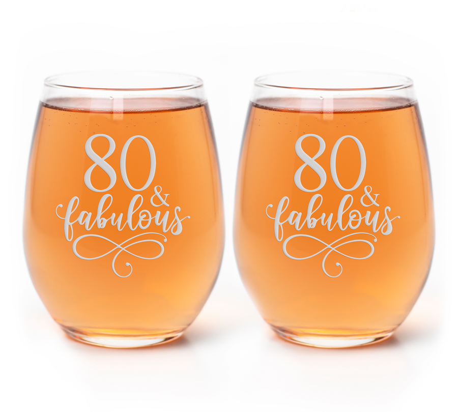 80 And Fabulous Stemless Wine Glass