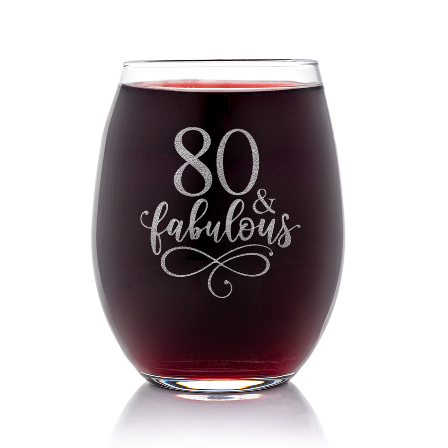 80 And Fabulous Stemless Wine Glass