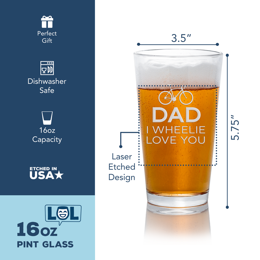 Dad Wheelie Love You Pint Glass