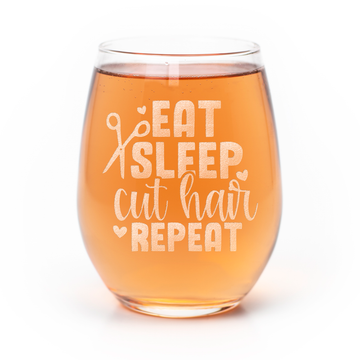 Eat Sleep Cut Hair Stemless Wine Glass