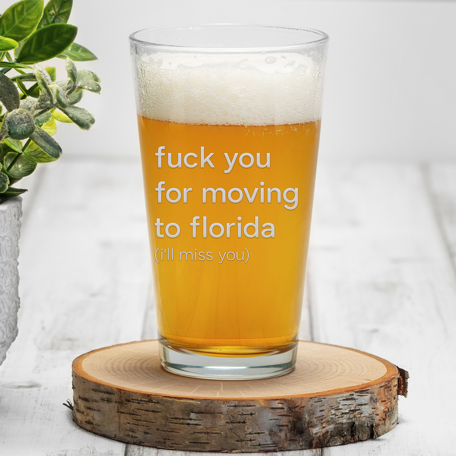 F U Moving State Custom Pint Glass