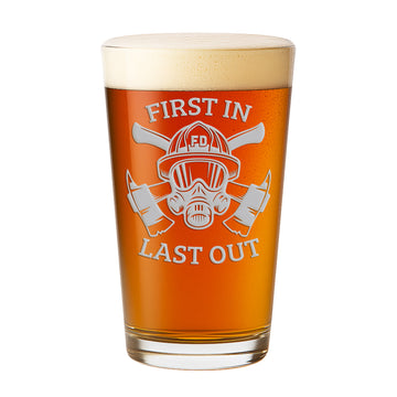 Fire Dept First In Pint Glass