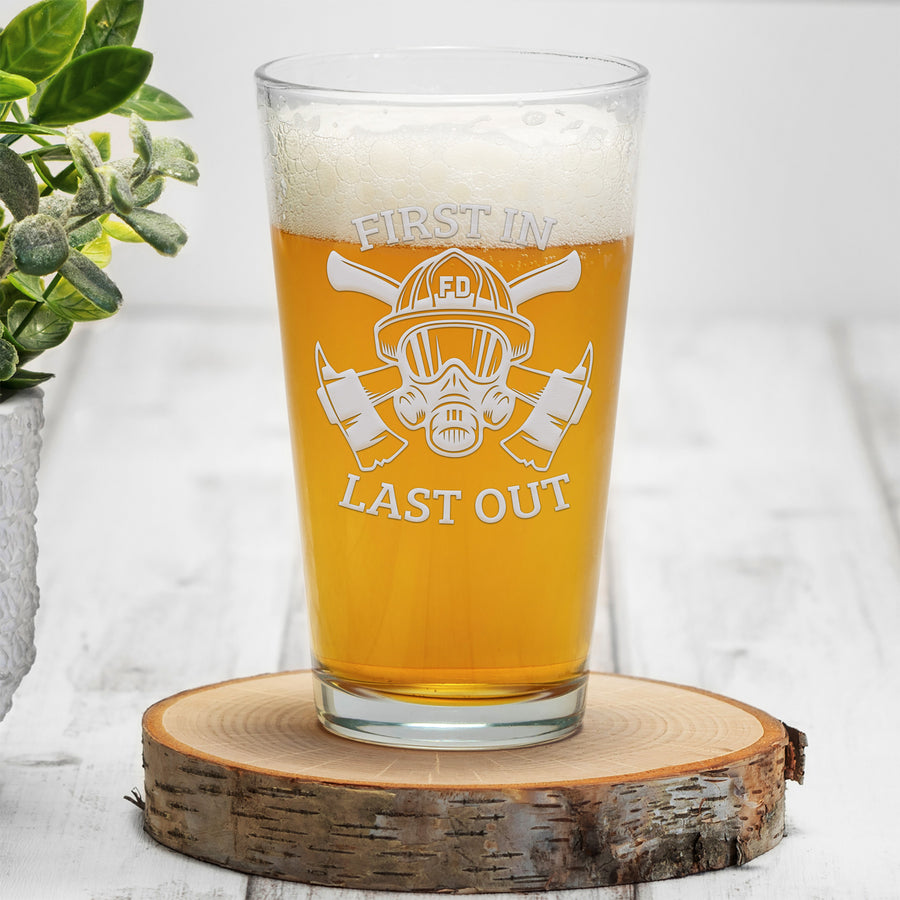 Fire Dept First In Pint Glass