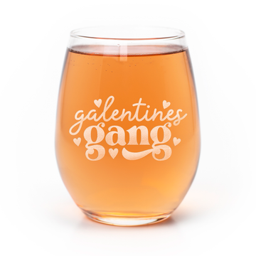 Galentines Gang Stemless Wine Glass