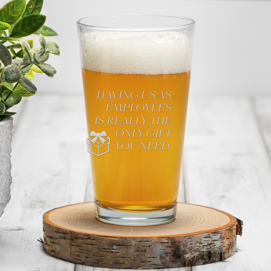 Having Us Employees Only Gift Pint Glass
