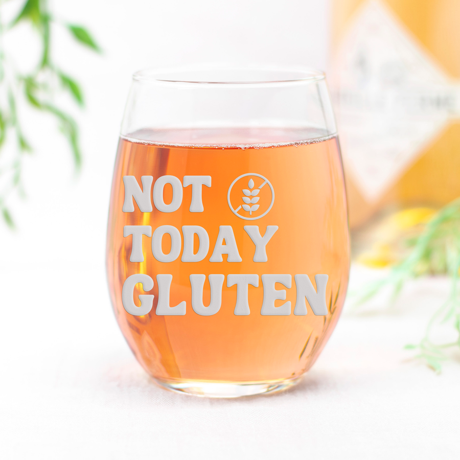 Not Today Gluten Stemless Wine Glass