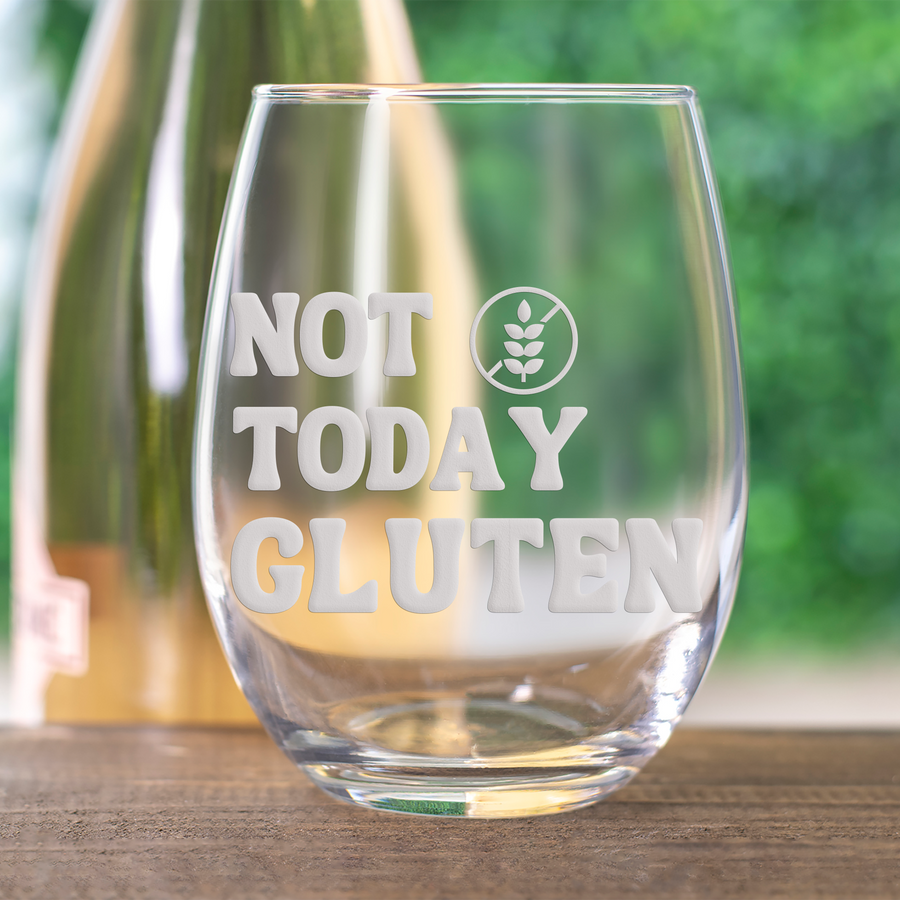 Not Today Gluten Stemless Wine Glass