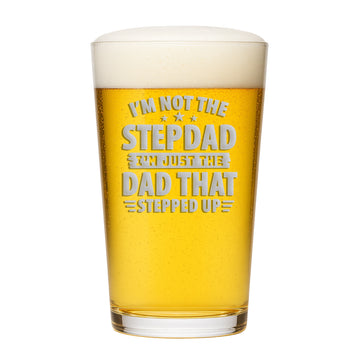 Stepdad Stepped Up Pint Glass