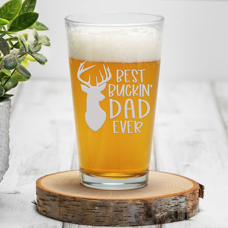 Best Buckin Dad Ever Pint Beer Glass