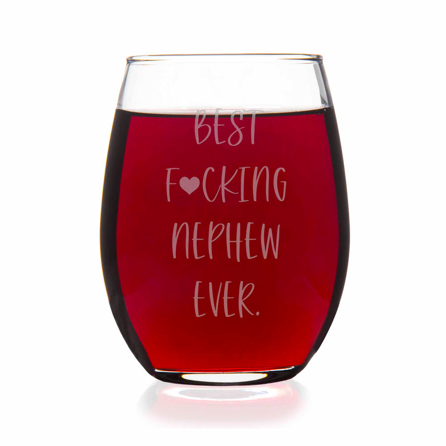 Best Fing Nephew Ever Stemless Wine Glass
