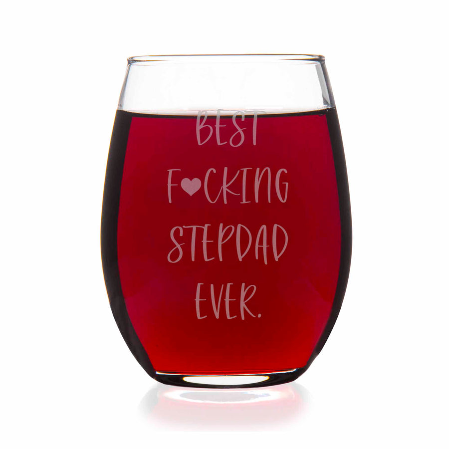 Best Fing Stepdad Ever Stemless Wine Glass