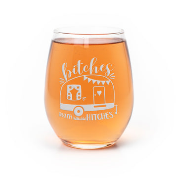Bitches With Hitches Stemless Wine Glass
