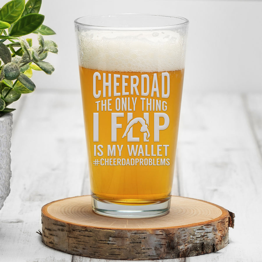 Cheer Dad Problems Pint Beer Glass