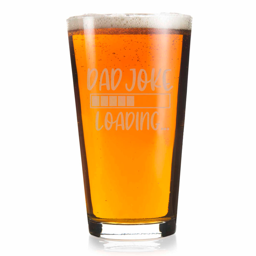 Dad Joke Loading Pint Glass