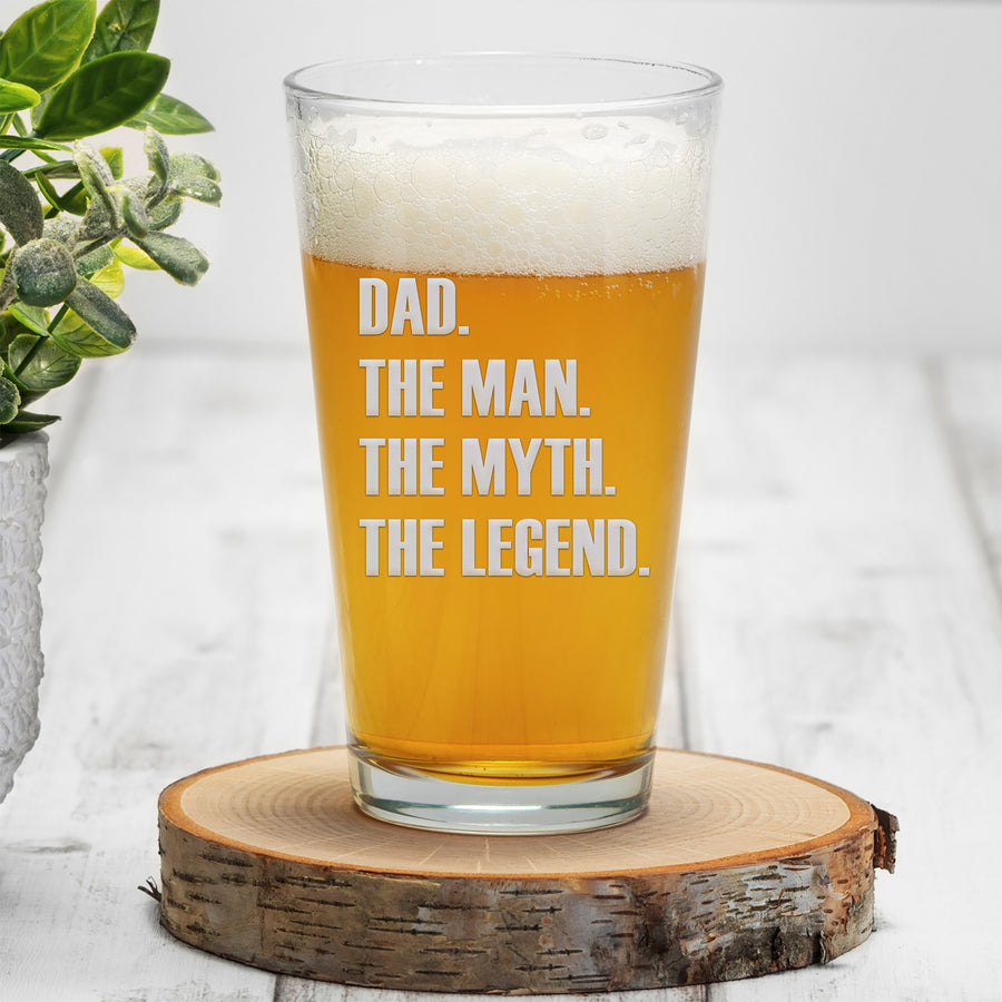 Dad Man Myth Legend Pint Beer Glass