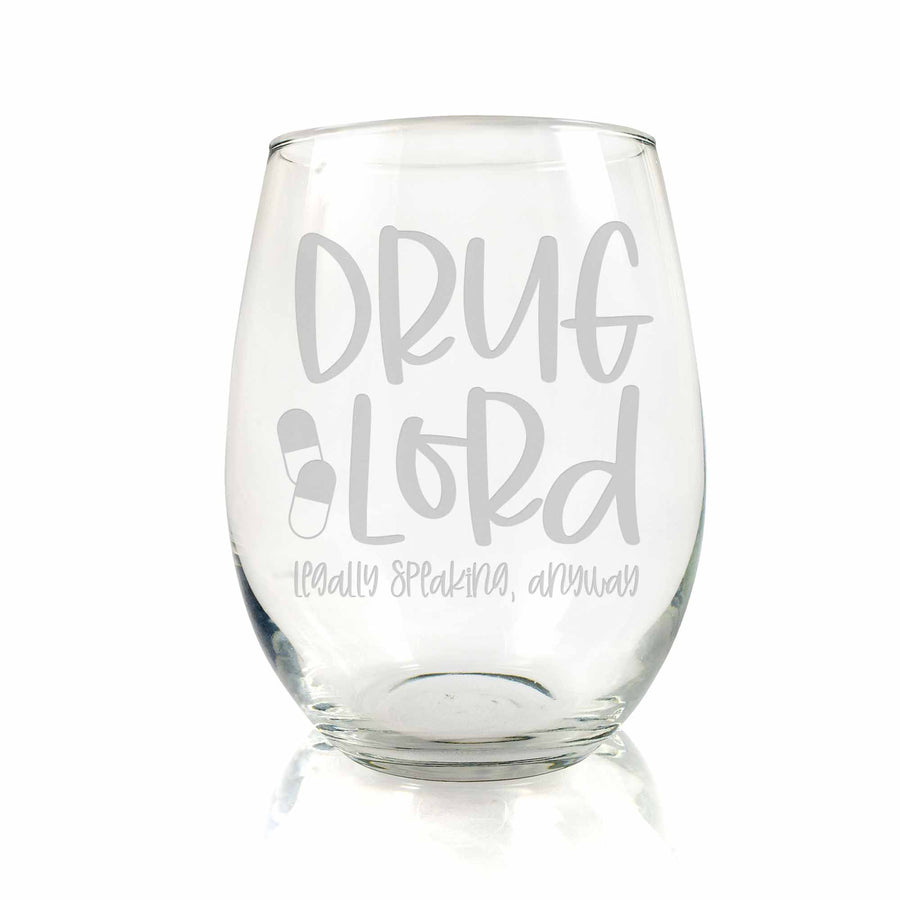 Drug Lord Pharmacy Stemless Wine Glass