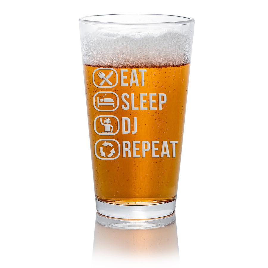 Eat Sleep Dj Pint Beer Glass