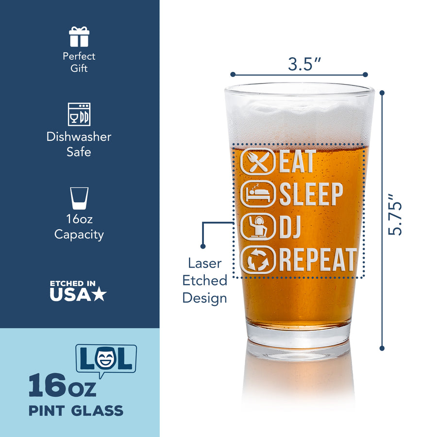 Eat Sleep Dj Pint Beer Glass