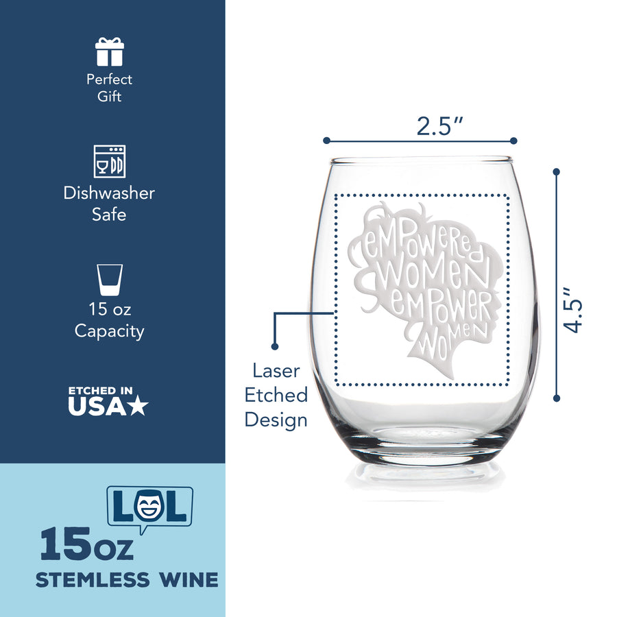 Empowered Women Stemless Wine Glass