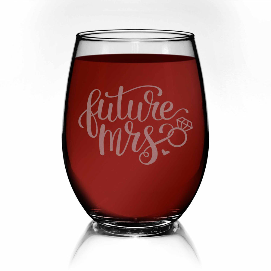 Future Mrs With Ring Stemless Wine Glass