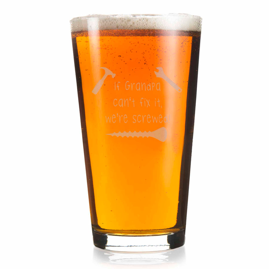 If Grandpa Cant Fix It Pint Glass