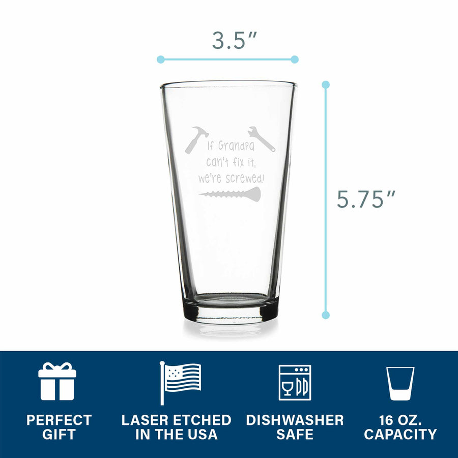 If Grandpa Cant Fix It Pint Glass