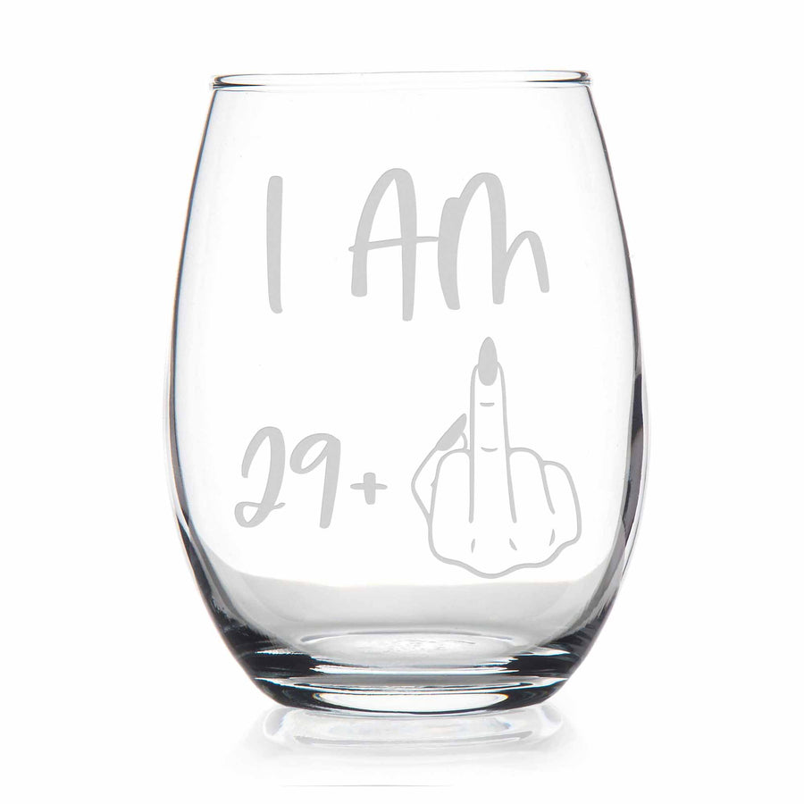 Im 29 Plus 30th Birthday Stemless Wine Glass