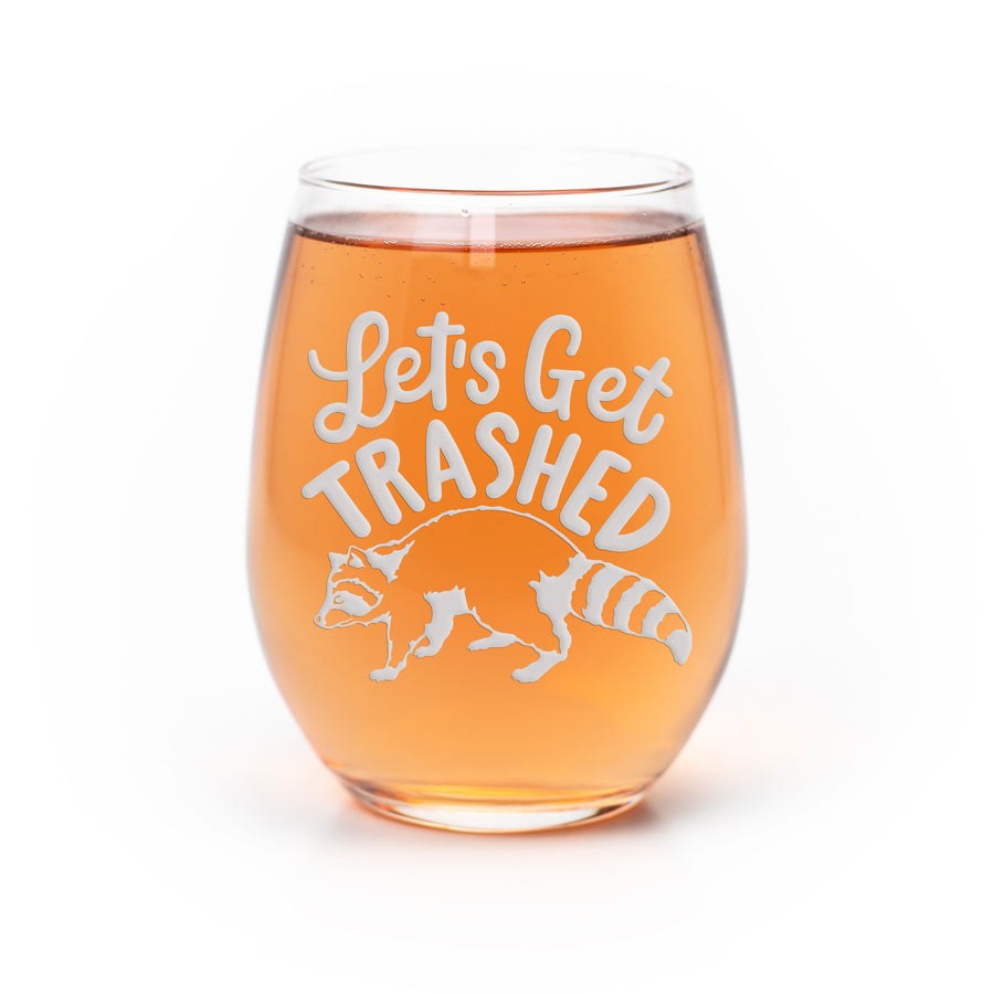 Lets Get Trashed Raccoon Stemless Wine Glass