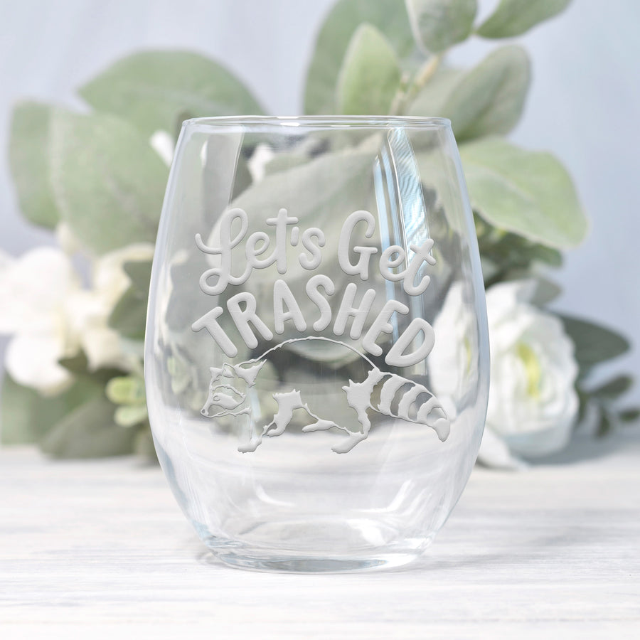 Lets Get Trashed Raccoon Stemless Wine Glass