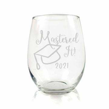 Mastered It 2021 College Graduation Gift Stemless Wine Glass
