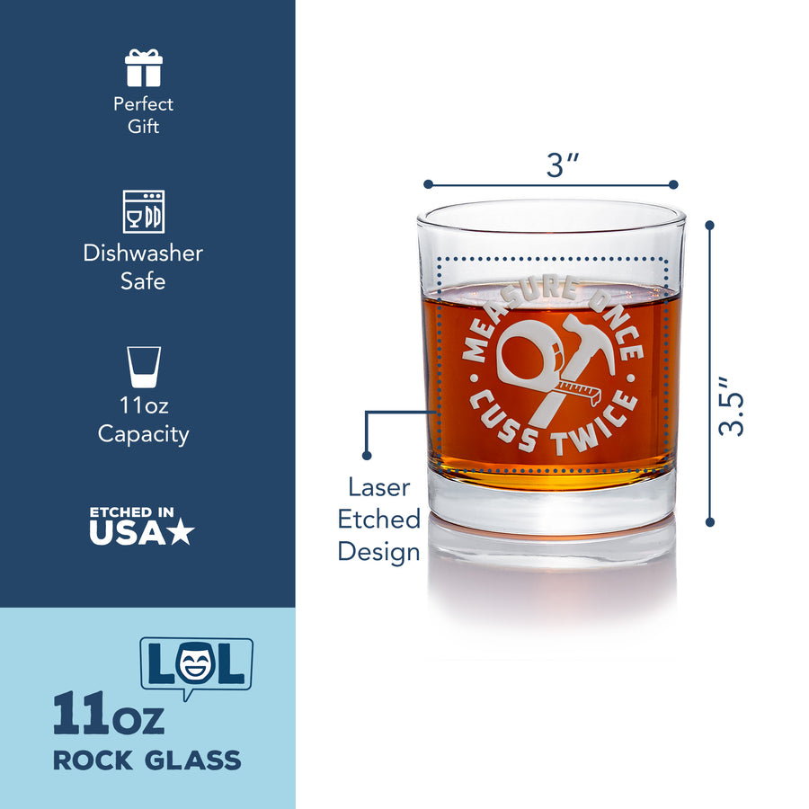 Measure Once Cuss Twice Round Rocks Glass