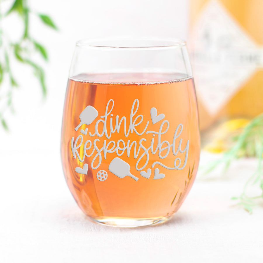 Pickleball Dink Responsibly Stemless Wine Glass
