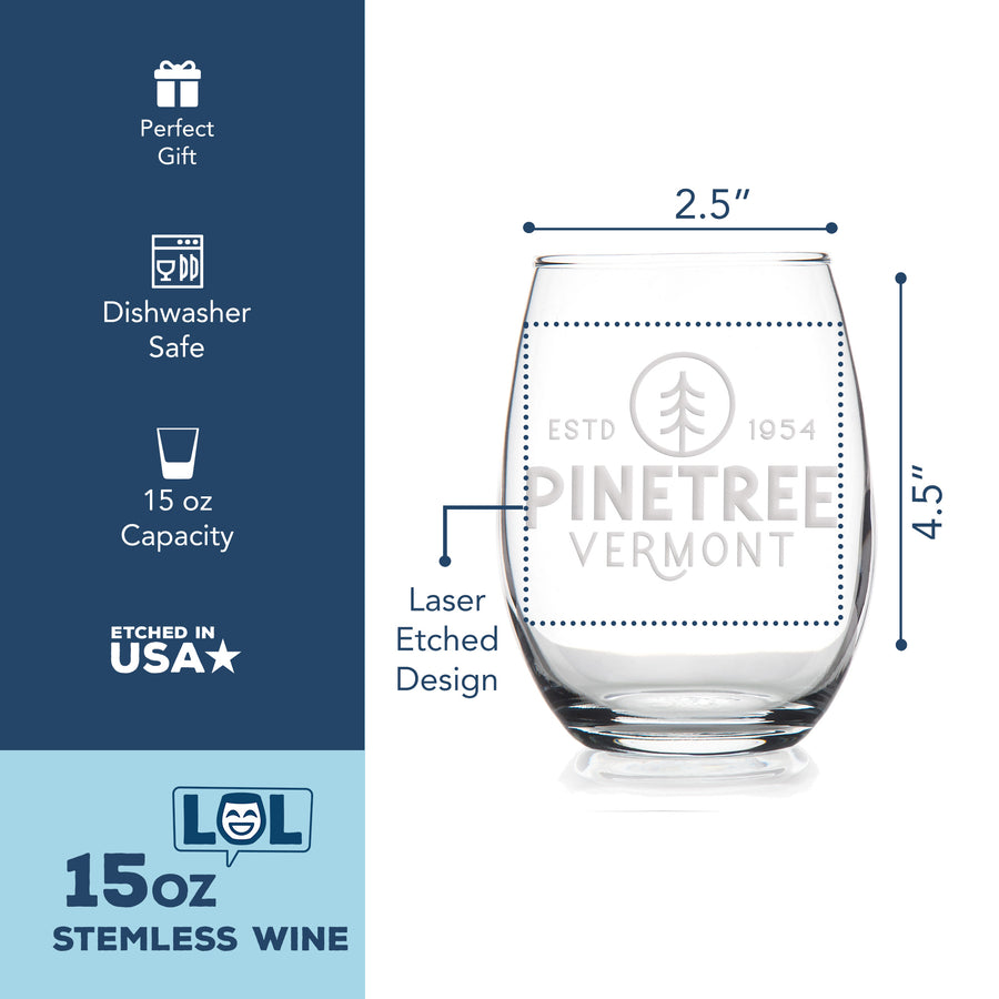 Pine Tree Vermont Stemless Wine Glass