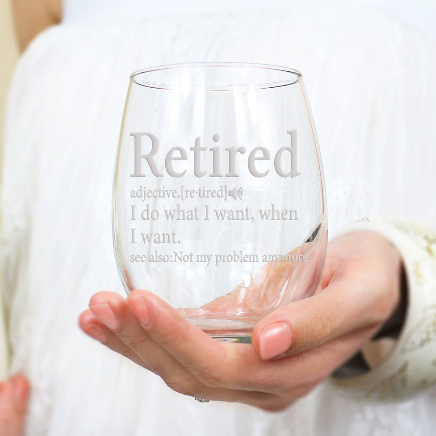 Retired Definition Not My Problem Stemless Wine Glass