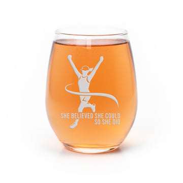 She Believed Marathon Stemless Wine Glass