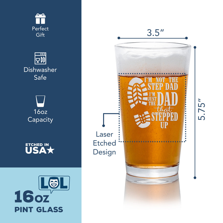 Step Dad Stepped Up Pint Beer Glass