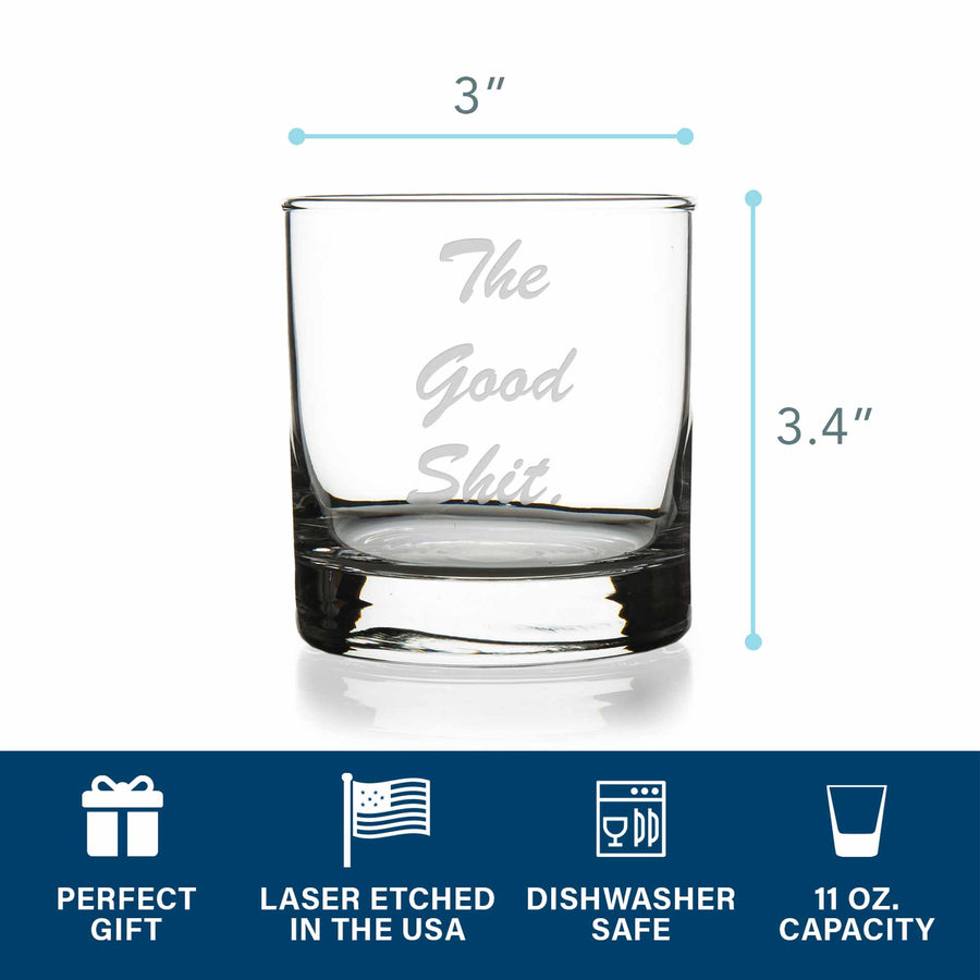 The Good Shit Round Rocks Glass