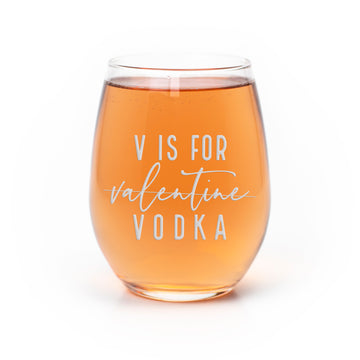 V For Valentine Vodka Stemless Wine Glass